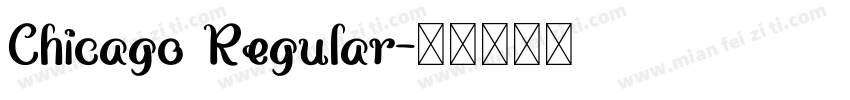 Chicago Regular字体转换